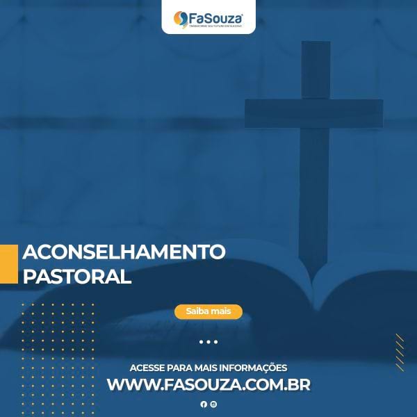 Faculdade FaSouza - Aconselhamento Pastoral