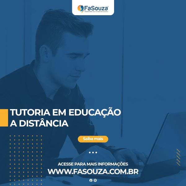 Faculdade FaSouza - TUTORIA EM EDUCAÇÃO A DISTÂNCIA 360 horas